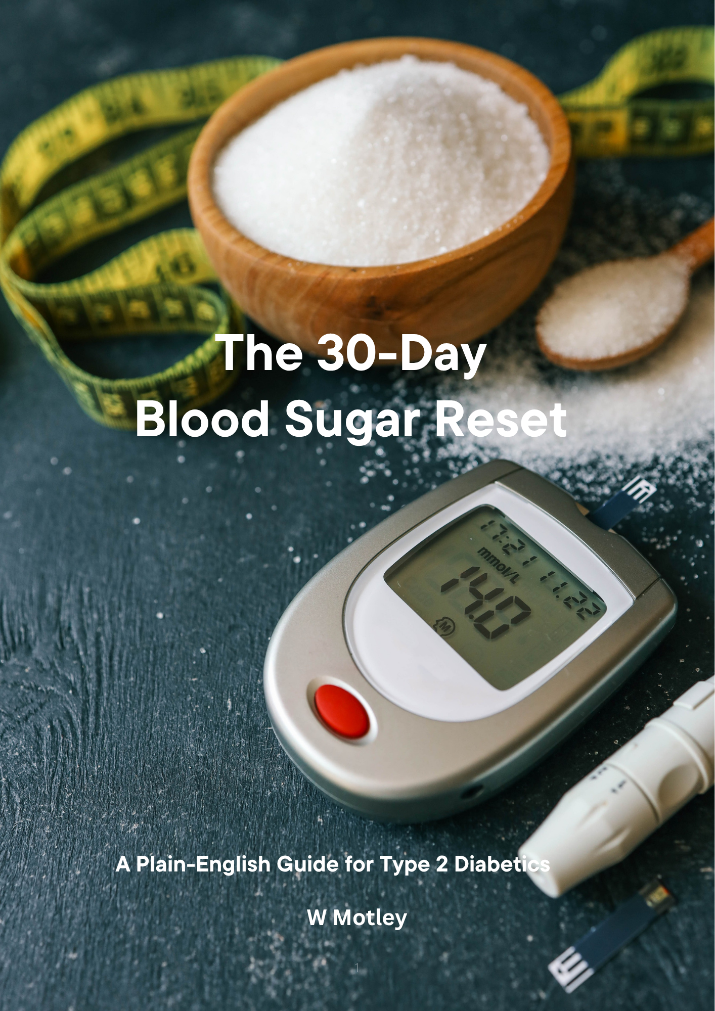 The 30-Day Blood Sugar Reset | Type 2 Diabetes PDF Guide