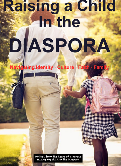 Book cover titled 'Raising a Child in the Diaspora' with a man and child holding hands outdoors.