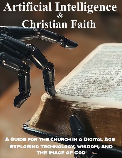 AI and the Christian Faith