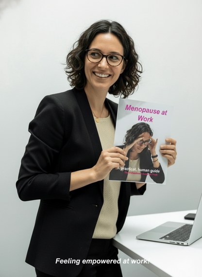Menopause at Work:  The Professional's Guide to Peak Performance, Confidence and Clarity